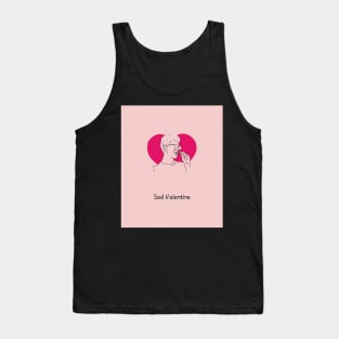 Sad Valentine Tank Top